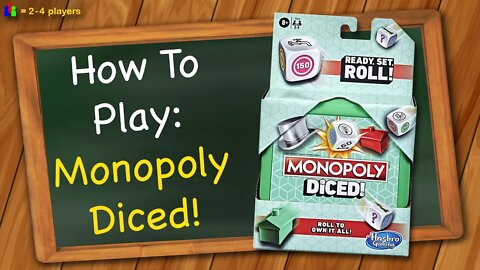 How to play Monopoly Diced!