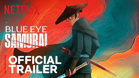 Blue Eye Samurai | Official Trailer #2 | Netflix