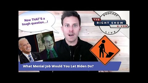 What Job Would You Let Biden Do - (comedian K-von asks hard questions)
