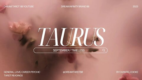 TAURUS Monthlies September / Timeless #allsigns #zodiac #taroscope #taurus