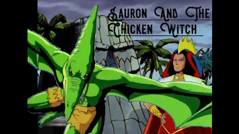 Sauron And The Chicken Witch - Fan Based Parody