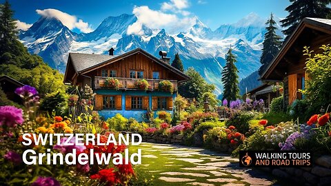 Grindelwald Switzerland Swiss Village Tour Most Beautiful Villages in Switzerland