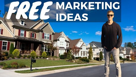 Real Estate Marketing Ideas For New Agents With No Money - EASY & FREE! (2021)