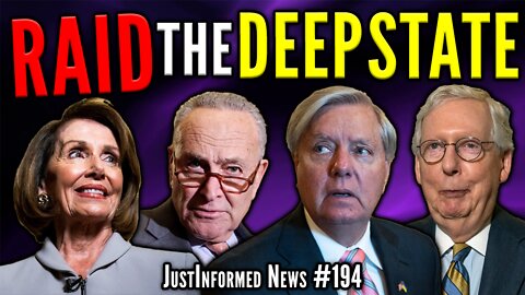 Will The FBI Raid The DEEP STATE Parasites Destroying America From Within? | JustInformed News #194