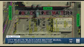 'Black Lives Matter' mural denied by City of Phoenix