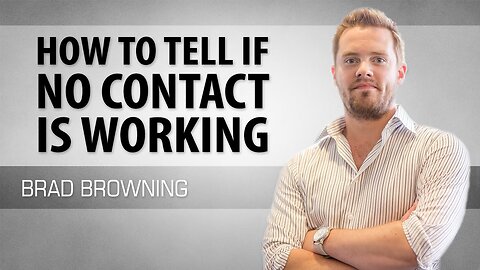 How to Tell If No Contact Is Working (3 Signs To Look For)