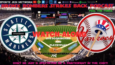 ⚾BASEBALL: NEW YORK YANKEES VS SEATTLE MARINERS LIVE WATCH ALONG AND PLAY BY PLAY