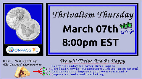 2024 03 07 #Thrivalism #Onpassive