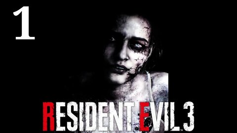 Resident Evil 3 | Re 3 Remake | Walkthrough No Commentary Part 1