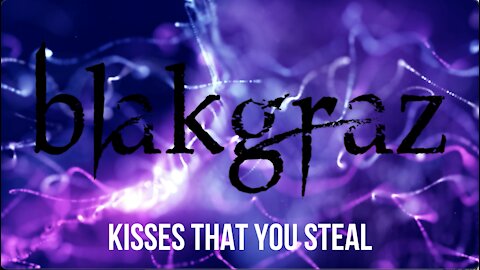Kisses That You Steal by Blakgraz