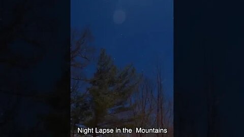 Night Lapse in the Mountains #shorts