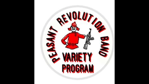 The Peasant Revolution Band Variety Hour 2022 Premiere