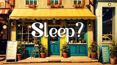 Cafe Music for Sleep Well and Relaxation