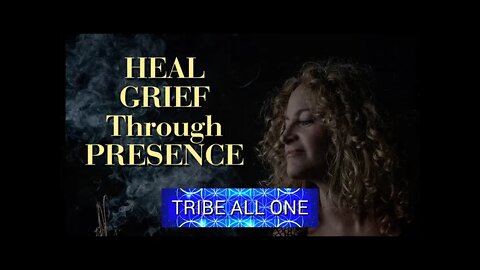 Guided meditation | Heal & transmute the grief you are holding within you | Tribe All One Series