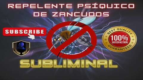 Repelente Psíquico de Zancudos Subliminal 2023