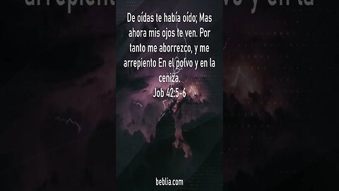 Job 42:5-6 - Santa Biblia #biblia #Jesús #Dios #Iglesia [SH]