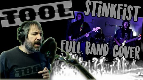 Tool Stinkfist (Full Band Cover) IMPROVED VERSION