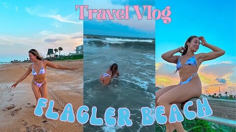 Family Travel Vlog To Flagler Beach