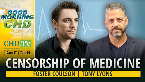 Censorship of Medicine With Foster Coulson