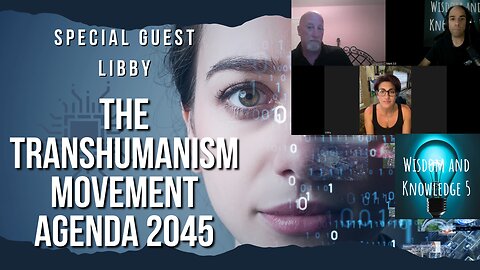 The Transhumanism Movement: Agenda 2045