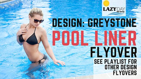 Vinyl Pool Liner Review and Flyover (Greystone Design)