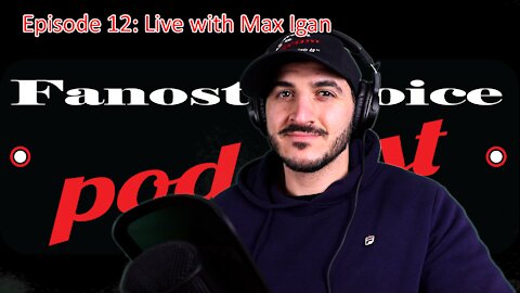 Live Episode 12: Max Igan