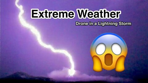 Extreme Weather 4K - Flying a Drone in Lightning Storm 4K Screensaver - Aerial Landscapes