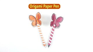 Origami Paper Pen Butterfly - DIY Easy Paper Crafts
