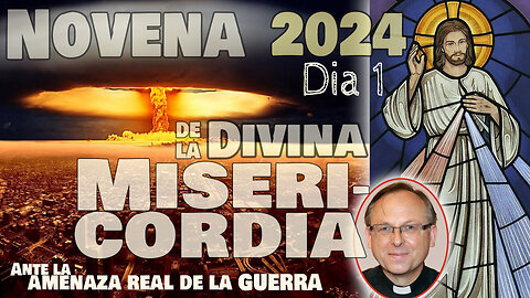 NOVENA DIVINA MISERICORDIA 2024 - Día 1 con P. Artur Migas (Viernes Santo)