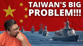 TAIWAN is in TROUBLE, and so is CHINA!!!