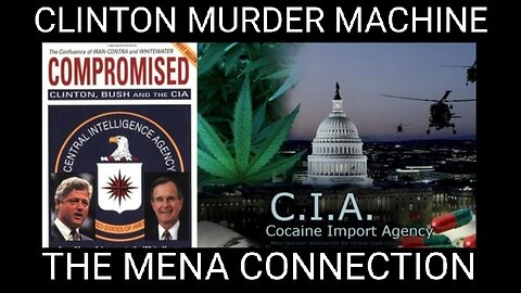 Clinton Drug Cartel Murder Machine. Clinton Body Count - The Mena Connection 1996