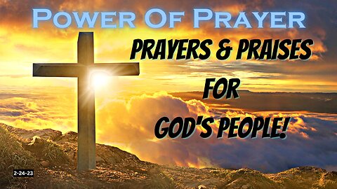 Prayers For God's People 2-24-23