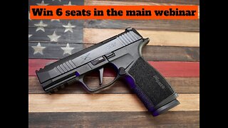 SIG SAUER P365 X-MACRO MINI #3 for 6 seats in the main webinar