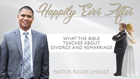 【 What the Bible Teaches About Divorce and Remarriage 】 Pastor Roger Jimenez | KJV Baptist Preaching