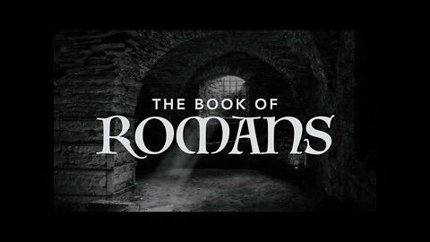 REBROADCAST: THE BOOK OF ROMANS CHAPTER 11:22-36 GOD’S GOODNESS AND SEVERITY
