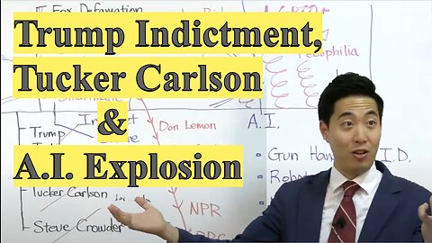 Trump Indictment, Tucker Carlson & A.I. Explosion | Dr. Gene Kim