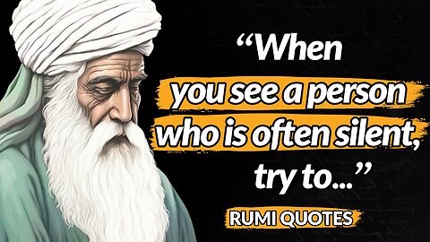Rumi Quotes Which Are Better To Known In Youth To Not Regret In Old Age Inspirational Quotes