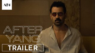 After Yang | Official Trailer HD | A24