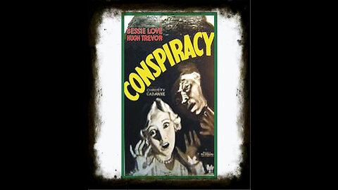 Conspiracy 1930 | Classic Mystery Drama | Vintage Full Movies | Vintage Connoisseur Presents