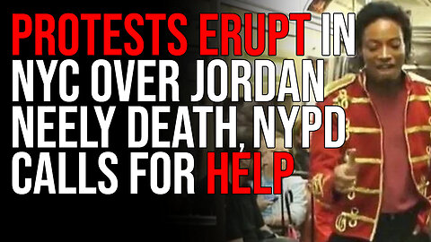 Protests ERUPT In NYC Over Jordan Neely Death, NYPD Calls For Help