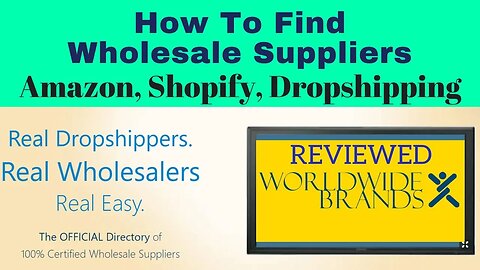WorldWide Brands Review, How to Find Wholesale Suppliers for Amazon FBA, Shopify, Dropshipping