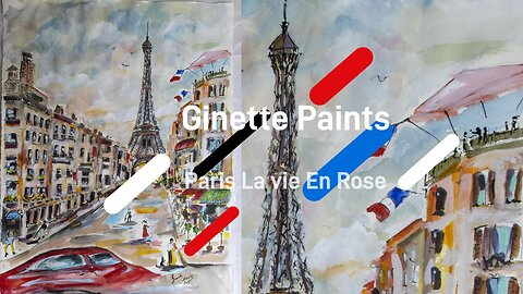 Ginette Paints Paris Eiffel Tower Watercolors and Ink