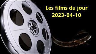 Les films du jour = 2023-04-10