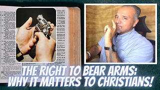 God, Guns, and the Second Amendment: Exploring the Biblical Basis