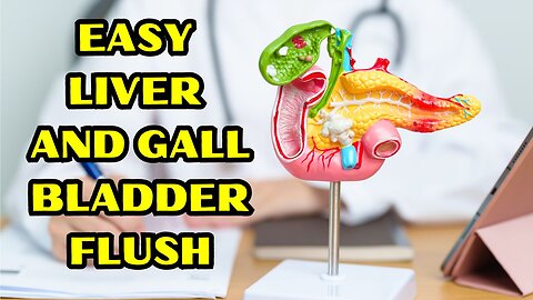 An Easy Liver And Gall Bladder Flush