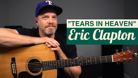 How to Play "Tears in Heaven" by Eric Clapton Acoustc - Guitar Lesson