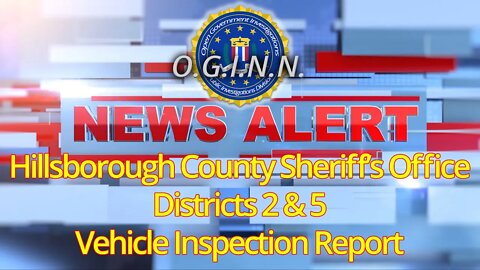 Hillsborough County Sheriff's Office - Vehicle Inspection Report