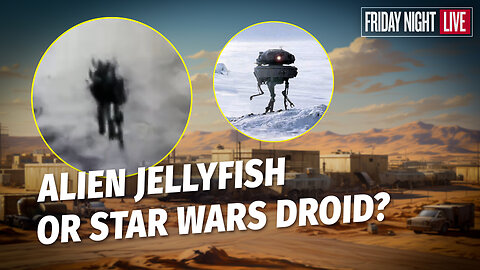 Alien Jellyfish or Star Wars Droid? New Mandela Effect & More
