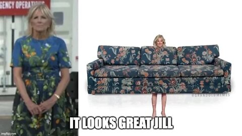 #JillShorts - Biden's New Sofa Dress By The Doctor Of Common Sense