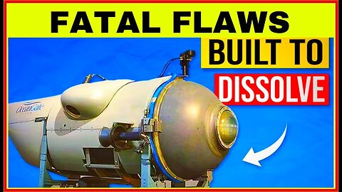 Oceangate titan submersible implosion Many Fatal Designs